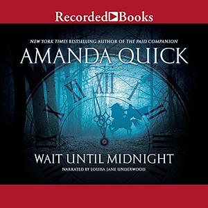 Wait Until Midnight by Amanda Quick