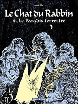 Le Chat du Rabbin - tome 4 - Le Paradis Terrestre by Joann Sfar