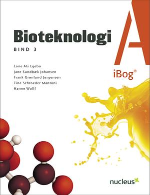 Bioteknologi A by Lone Als Egebo