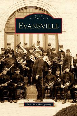 Evansville by Ruth Ann Montgomery