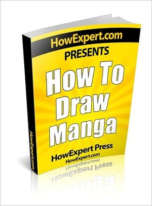 How to Draw Manga - Your Step-by-Step Guide to Drawing Manga Anime Pictures by HowExpert