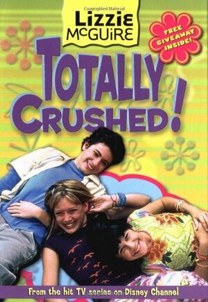 Totally Crushed! by Kiki Thorpe