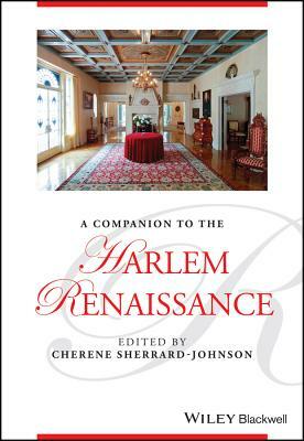 A Companion to the Harlem Renaissance by 