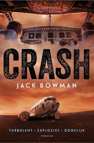 Crash by Jack Bowman