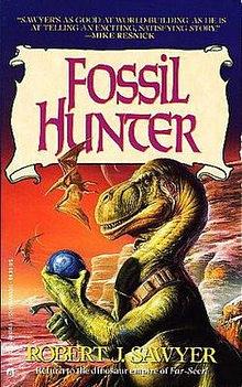 Fossil Hunter by Robert J. Sawyer