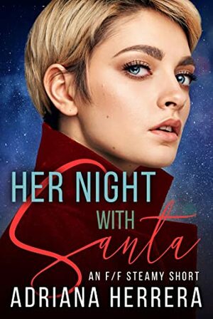 Her Night With Santa by Adriana Herrera