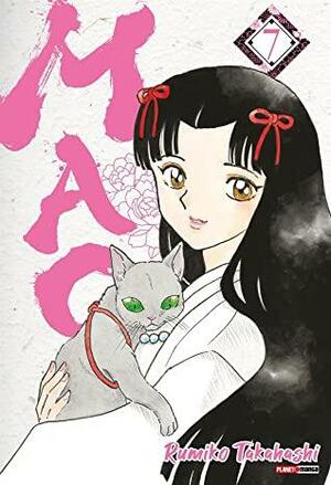 MAO, Vol. 07 by Rumiko Takahashi