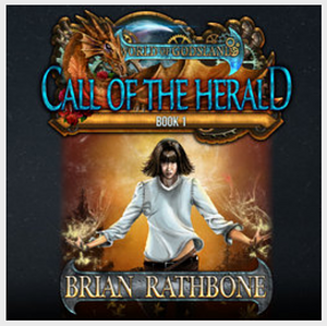 Call of the Herald by Brian Rathbone