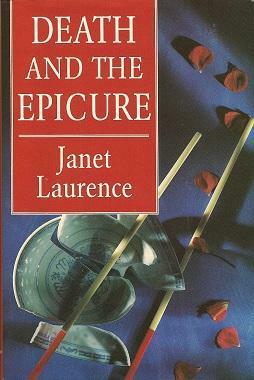 Death and the Epicure by Janet Laurence