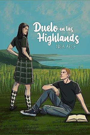 Duelo en las Highlands by Adela Aragón, Nisa Arce