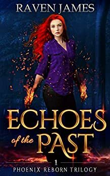 Echoes of the Past by Raven James, Regina J. Robinson