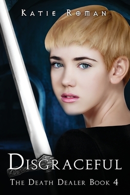 Disgraceful by Katie Roman