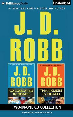 J. D. Robb - Calculated in Death and Thankless in Death 2-In-1 Collection by J.D. Robb