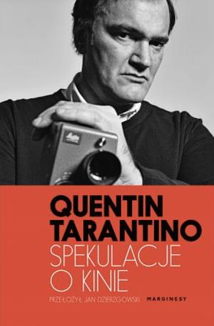 Spekulacje o kinie by Quentin Tarantino