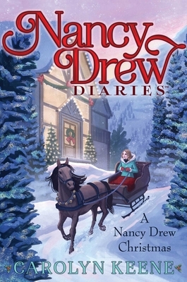 A Nancy Drew Christmas by Carolyn Keene
