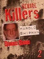 Serial Killers Harold Shipman by David Leslie