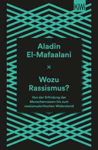 Wozu Rassismus? by Aladin El-Mafaalani