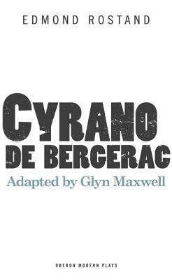 Cyrano de Bergerac by Edmond Rostand