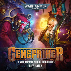 Genefather by Guy Haley