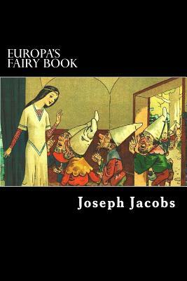 Europa's Fairy Book by Joseph Jacobs