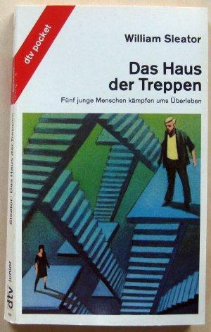 Das Haus der Treppen by William Sleator