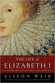 Кралица Елизабет І: Кралицата Дева by Alison Weir