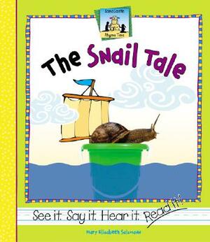 The Snail Tale by Mary Elizabeth Salzmann