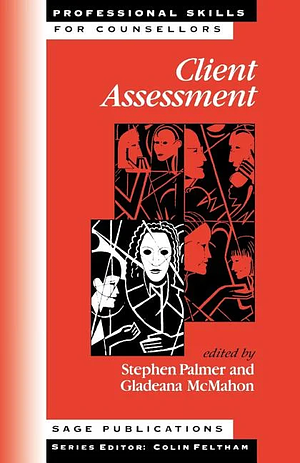 Client Assessment by Stephen Palmer, Gladeana McMahon