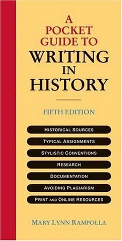 A Pocket Guide to Writing in History by Mary Lynn Rampolla