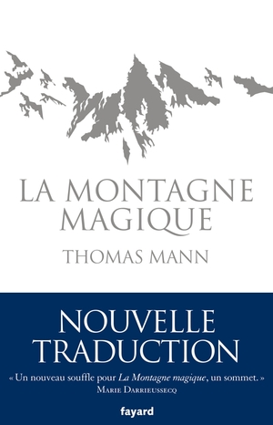 La Montagne magique by Thomas Mann