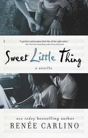 Sweet Little Thing by Renée Carlino