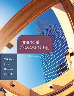 Financial Accounting with Connect Access Card by Jan Williams, Mark S. Bettner, Susan Haka