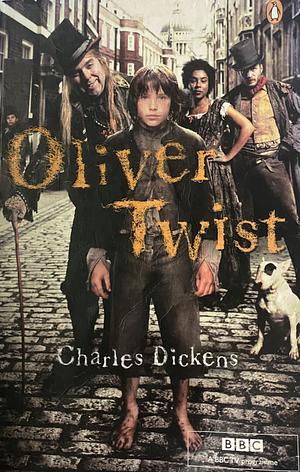 Oliver Twist by Charles Dickens