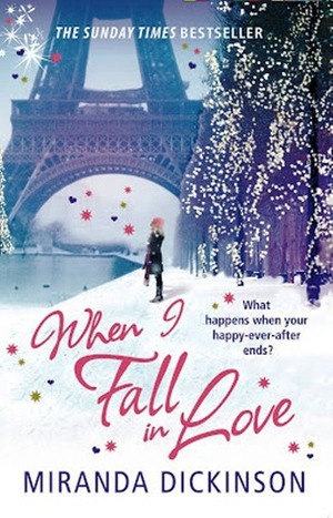 When I Fall In Love by Miranda Dickinson