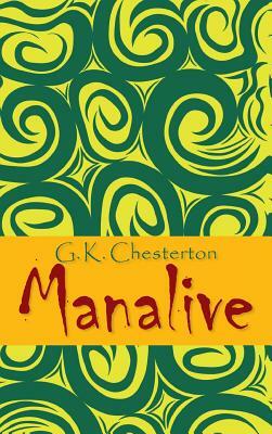 Manalive by G.K. Chesterton