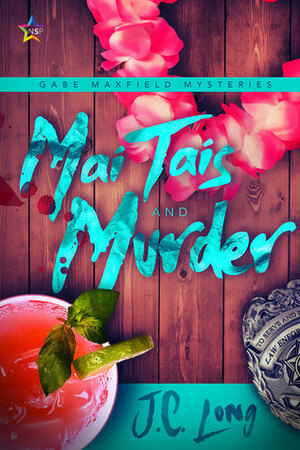 Mai Tais and Murder by J.C. Long