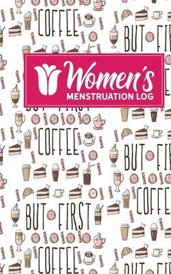 Women's Menstruation Log by Rogue Plus Publishing