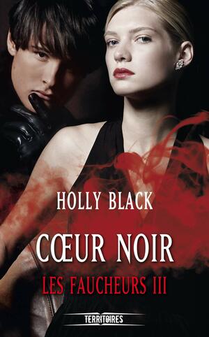 Coeur noir by Holly Black