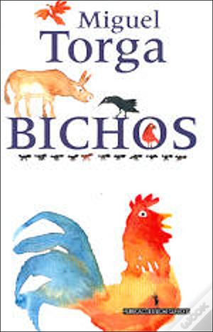 Bichos by Miguel Torga