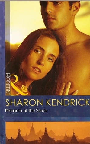 Monarch of the Sands by Sharon Kendrick