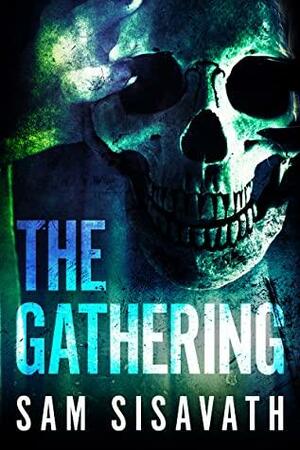 The Gathering by Sam Sisavath