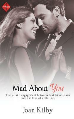 Mad about You by Joan Kilby