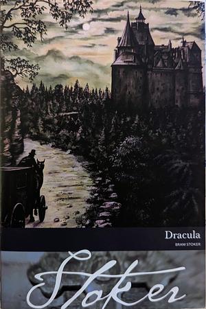 Dracula by Bram Stoker