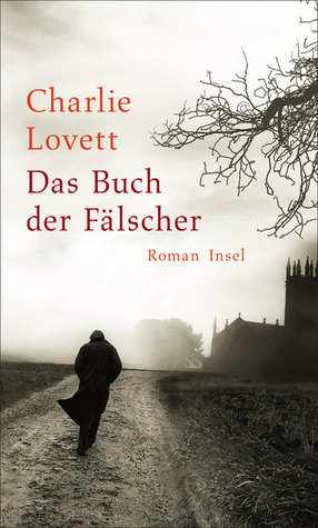 Das Buch der Fälscher by Charlie Lovett