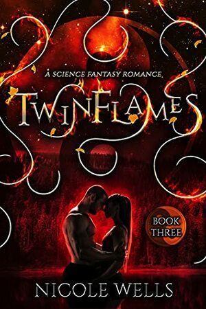 TwinFlames by Nicole Wells