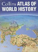 Collins Atlas of World History by Geoffrey Barraclough