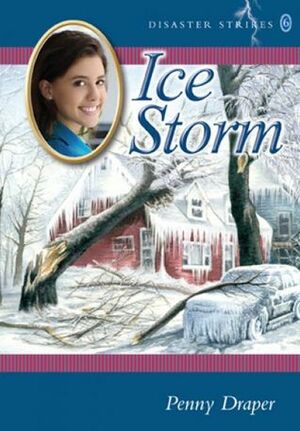 Ice Storm by Penny Draper