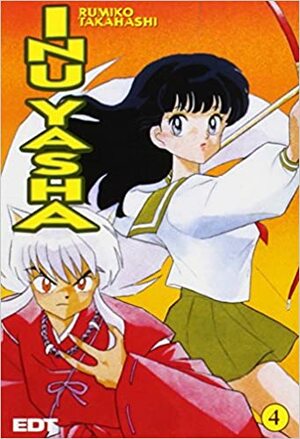 Inuyasha, Vol. 4 by Rumiko Takahashi