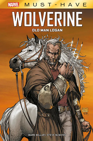 Wolverine: Old Man Logan by Mark Millar