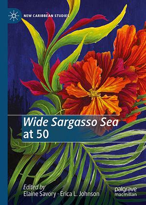 Wide Sargasso Sea at 50 by Jean Rhys